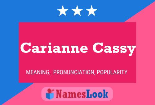 Poster del nome Carianne Cassy