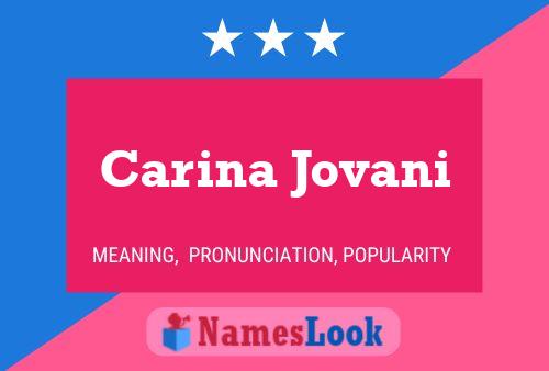 Poster del nome Carina Jovani