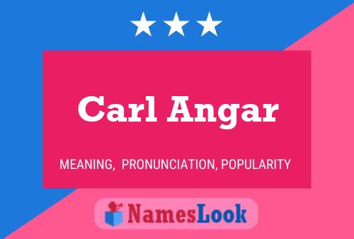 Poster del nome Carl Angar