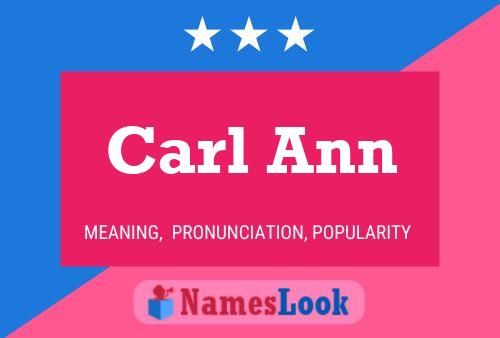 Poster del nome Carl Ann