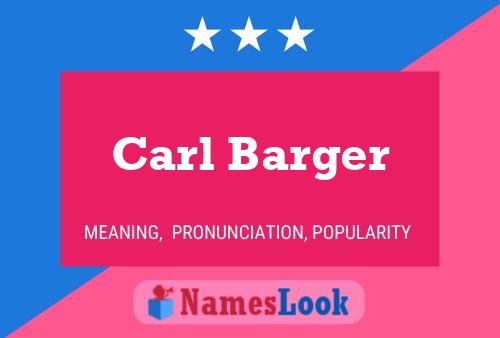 Poster del nome Carl Barger