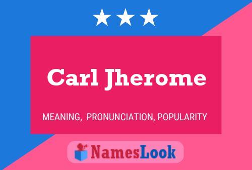 Poster del nome Carl Jherome