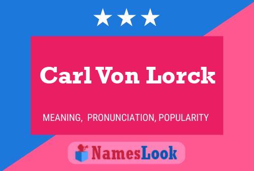 Poster del nome Carl Von Lorck