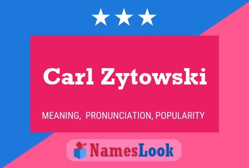 Poster del nome Carl Zytowski