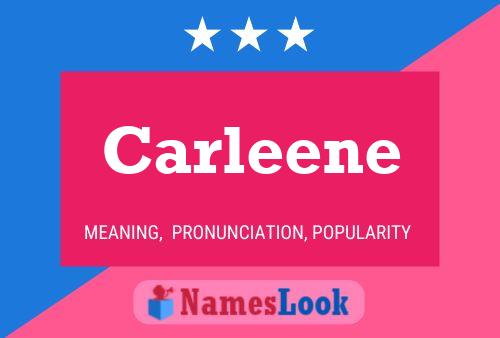 Poster del nome Carleene