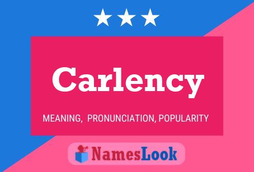 Poster del nome Carlency