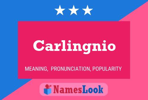 Poster del nome Carlingnio