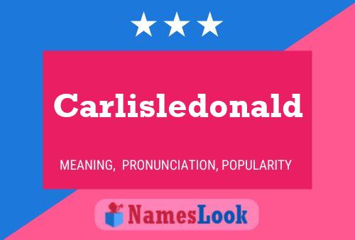 Poster del nome Carlisledonald