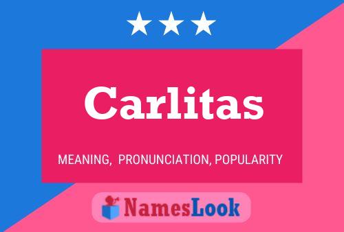 Poster del nome Carlitas