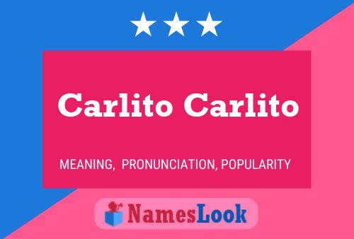 Poster del nome Carlito Carlito