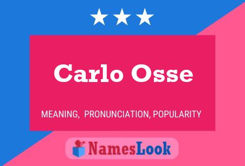 Poster del nome Carlo Osse