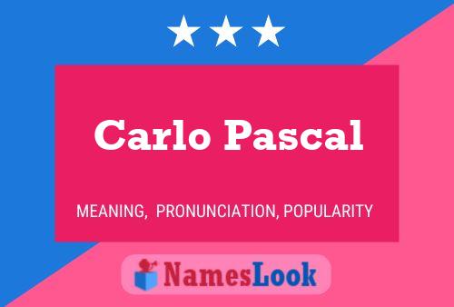 Poster del nome Carlo Pascal