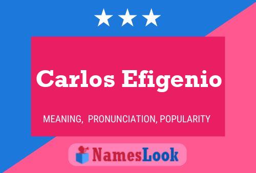 Poster del nome Carlos Efigenio