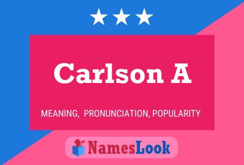 Poster del nome Carlson A