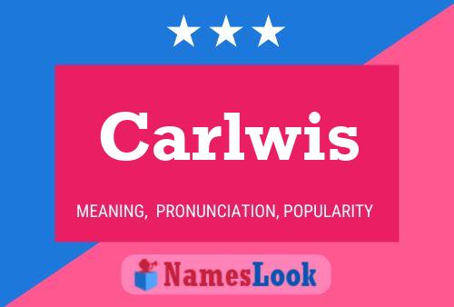 Poster del nome Carlwis