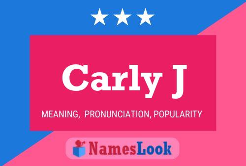 Poster del nome Carly J