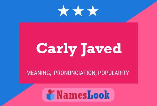 Poster del nome Carly Javed