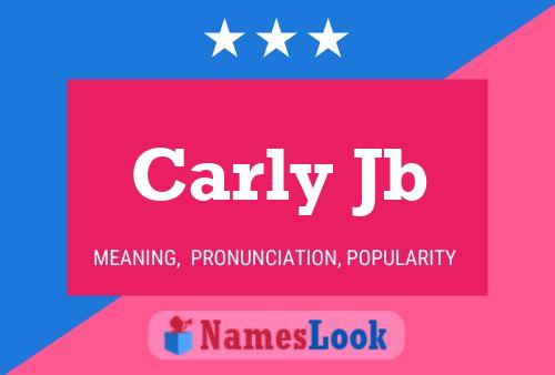 Poster del nome Carly Jb