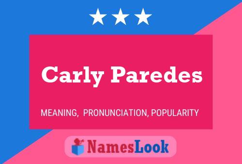 Poster del nome Carly Paredes