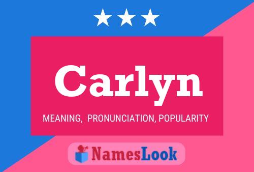 Poster del nome Carlyn