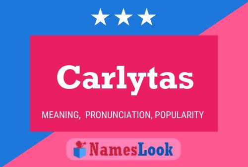 Poster del nome Carlytas