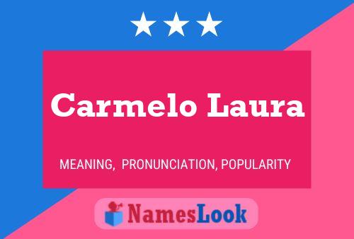 Poster del nome Carmelo Laura