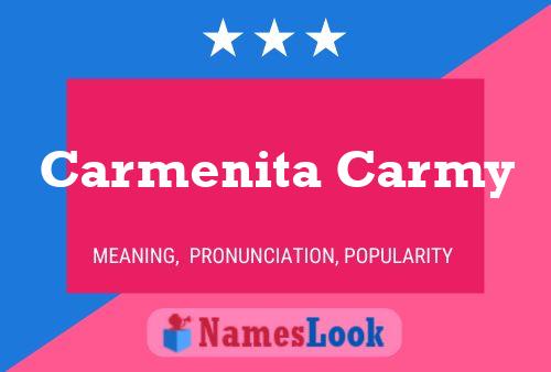 Poster del nome Carmenita Carmy