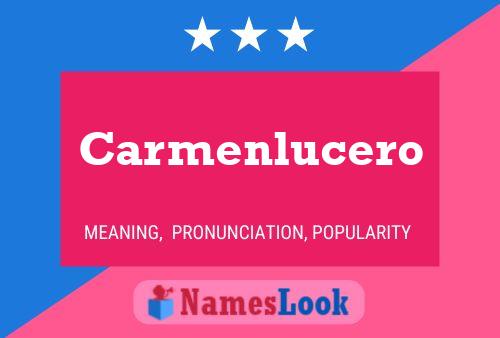 Poster del nome Carmenlucero