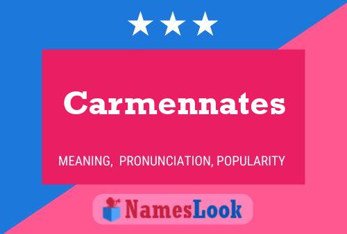 Poster del nome Carmennates