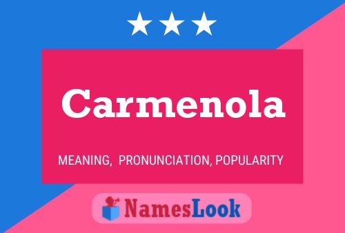 Poster del nome Carmenola