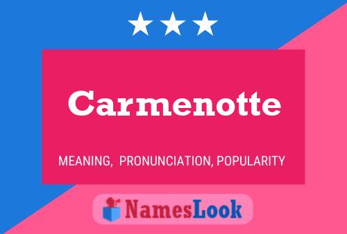 Poster del nome Carmenotte