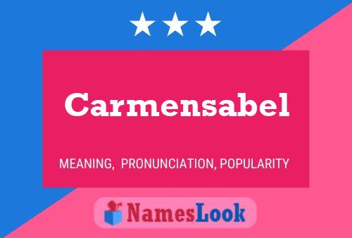 Poster del nome Carmensabel