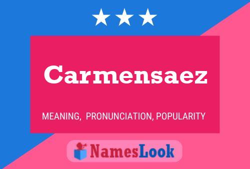 Poster del nome Carmensaez