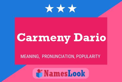 Poster del nome Carmeny Dario