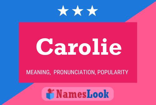 Poster del nome Carolie