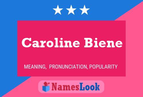 Poster del nome Caroline Biene