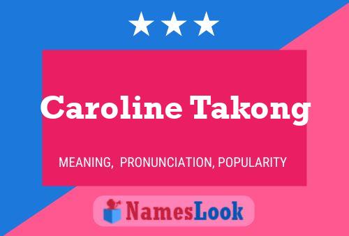 Poster del nome Caroline Takong