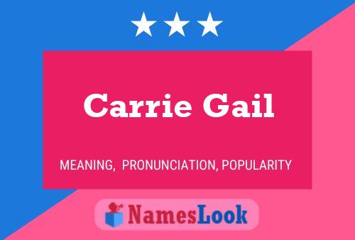 Poster del nome Carrie Gail