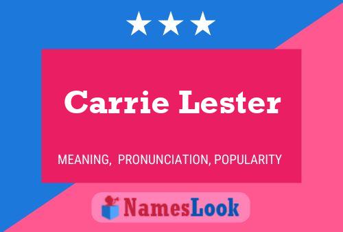 Poster del nome Carrie Lester