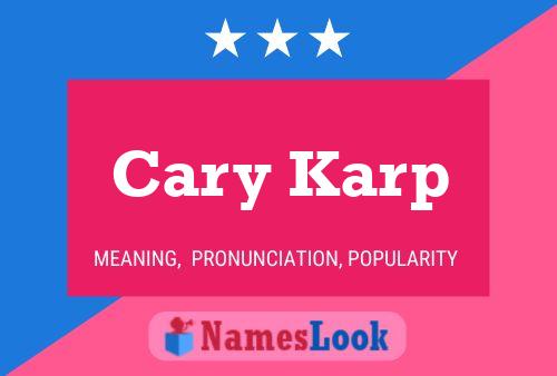 Poster del nome Cary Karp