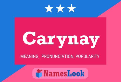 Poster del nome Carynay