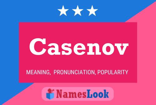 Poster del nome Casenov