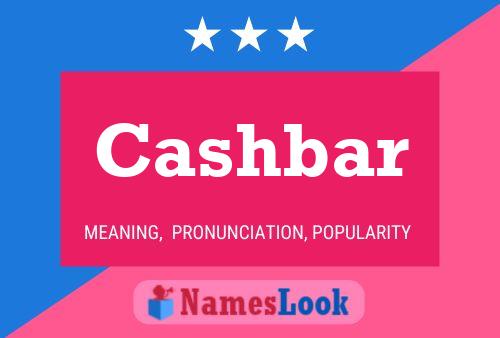 Poster del nome Cashbar