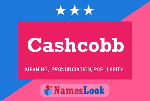 Poster del nome Cashcobb