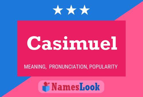 Poster del nome Casimuel