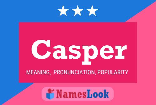 Poster del nome Casper