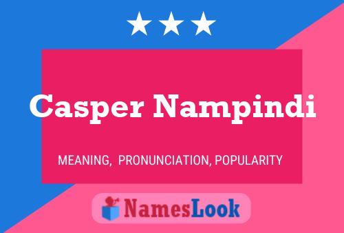 Poster del nome Casper Nampindi