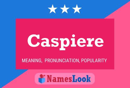 Poster del nome Caspiere