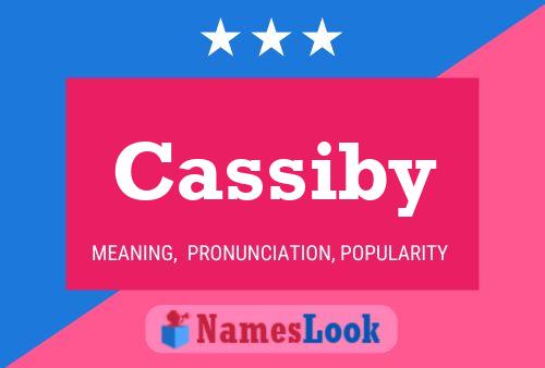 Poster del nome Cassiby