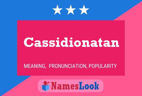 Poster del nome Cassidionatan